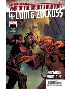 STAR WARS WAR BOUNTY HUNTERS 4-LOM ZUCKUSS #1 2021
