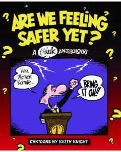 ARE WE FEELING SAFER YET A TH INK ANTHOLOGY TP