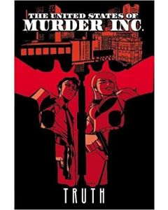 THE UNITED STATES OF MURDER INC. VOL.01: TRUTH TP