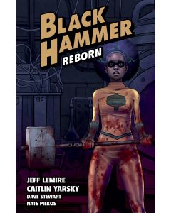 BLACK HAMMER TP VOL 05 REBORN PART I