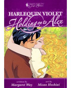 HARLEQUIN VIOLET HOLDING ON TO ALEX TP