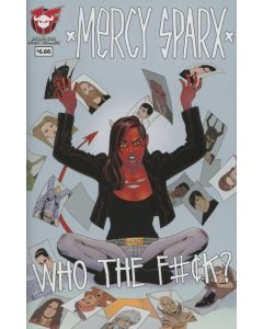 MERCY SPARX: WHO THE F?