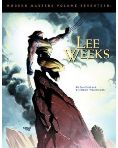 MODERN MASTERS SC VOL 17 LEE WEEKS