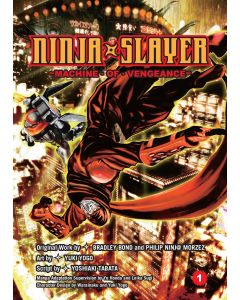 NINJA SLAYER GN VOL 01 MACHINE OF VENGEANCE