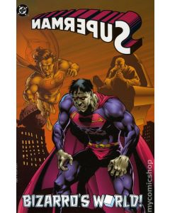 SUPERMAN BIZARRO'S WORLD TP