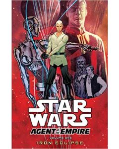STAR WARS AGENT OF THE EMPIRE TP VOL 01 IRON ECLIPSE