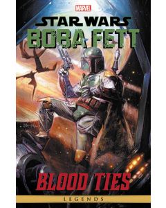 STAR WARS LEGENDS: BOBA FETT - BLOOD TIES TPB