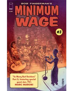 MINIMUM WAGE SO MANY BAD DECISIONS #3 (OF 6) (MR)