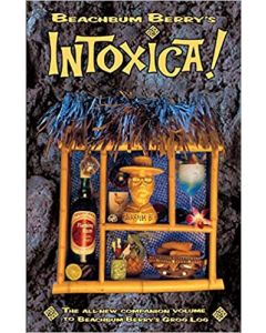 BEACHBUM BERRY'S INTOXICA 2003