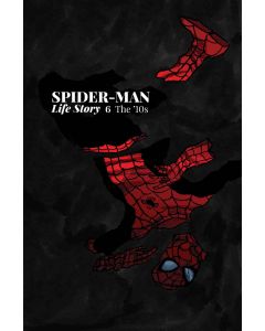 SPIDER-MAN LIFE STORY #6 (OF 6) 2019