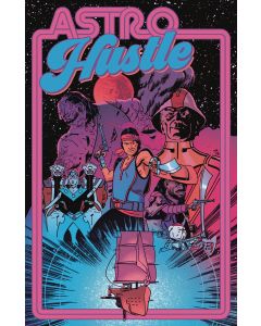 ASTRO HUSTLE #1 CVR A REILLY