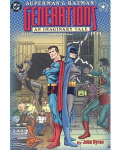 SUPERMAN AND BATMAN: GENERATIONS 1 AN IMAGINARY TALE 1939 -1949 1999