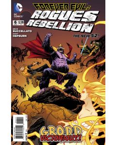 FOREVER EVIL ROGUES REBELLION 2014 #6 