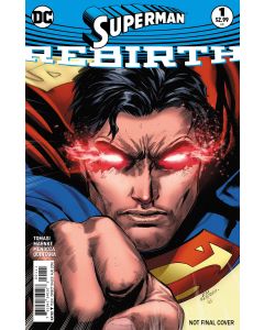 SUPERMAN REBIRTH 2016 #1 2ND PTG