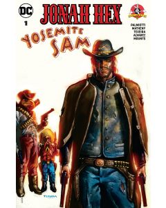 JONAH HEX YOSEMITE SAM SPECIAL #1 2017