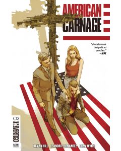 AMERICAN CARNAGE #3
