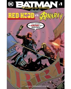 BATMAN PRELUDE TO THE WEDDING RED HOOD VS ANARKY #1