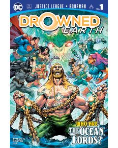 JUSTICE LEAGUE AQUAMAN DROWNED EARTH #1