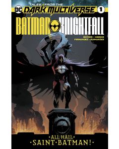 TALES FROM THE DARK MULTIVERSE BATMAN KNIGHTFALL 2019 #1