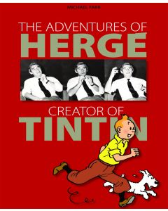 ADVENTURES OF HERGE CREATOR OF TINTIN HC NEW ED 2011