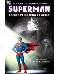 SUPERMAN ESCAPE FROM BIZARRO WORLD HC 2008