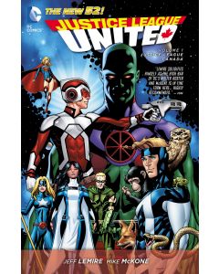 JUSTICE LEAGUE UNITED HC VOL 1 JUSTICE LEAGUE CANADA (N52) 2015