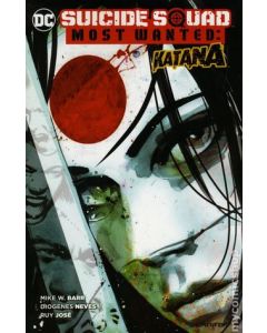 SUICIDE SQUAD MOST WANTED KATANA TP 2016