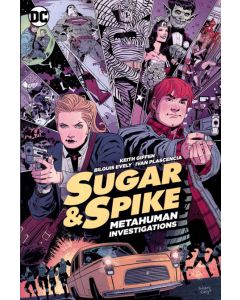 SUGAR & SPIKE METAHUMAN INVESTIGATIONS TP 2016