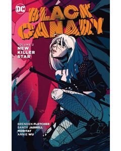 BLACK CANARY TP VOL 02 NEW KILLER STAR 2016