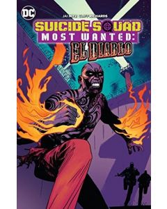 SUICIDE SQUAD MOST WANTED EL DIABLO TP 2017