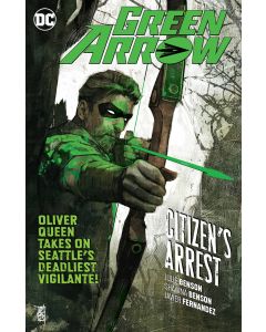 GREEN ARROW TP VOL 07 CITIZENS ARREST 2019