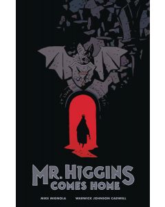 MR HIGGINS COMES HOME HC 2017