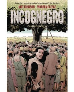 INCOGNEGRO A GRAPHIC MYSTERY HC 2018