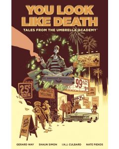 TALES FROM UMBRELLA ACADEMY TP VOL 01 YOU LOOK LIKE DEATH 2021