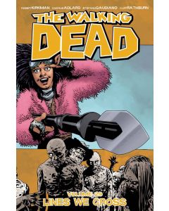 WALKING DEAD TP VOL 29 LINES WE CROSS