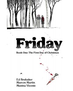 FRIDAY TP BOOK 01 FIRST DAY OF CHRISTMAS 2021