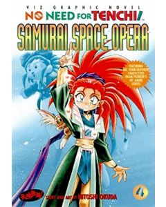 NO NEED FOR TENCHI! VOLUME 4: SAMURAI SPACE OPERA 1998