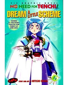 NO NEED FOR TENCHI! VOLUME 6: DREAM A LITTLE SCHEME 2000