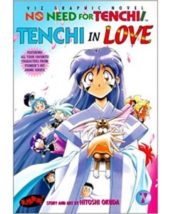 NO NEED FOR TENCHI! VOLUME 7: TENCHI IN LOVE 2000