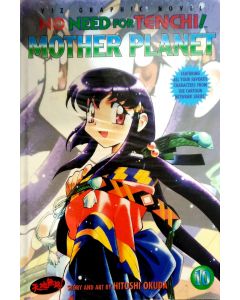 NO NEED FOR TENCHI! VOLUME 10: MOTHER PLANET 2001
