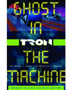 TRON TP VOL 01 GHOST IN THE MACHINE 2009
