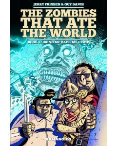 ZOMBIES THAT ATE THE WORLD HC VOL 01