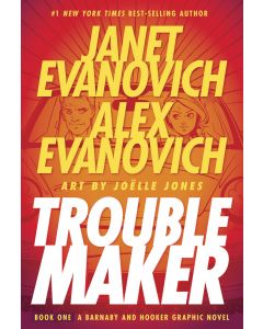 JANET EVANOVICH TROUBLEMAKER HC BOOK 01 2010