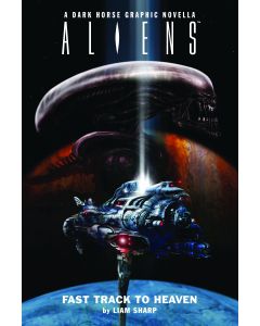 ALIENS FAST TRACK TO HEAVEN HC 2011