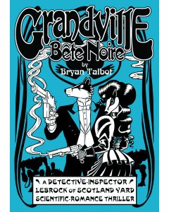GRANDVILLE BETE NOIRE HC 2012