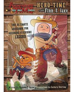 ADVENTURE TIME HERO TIME W FINN & JAKE ULT GUIDEBOOK 2016