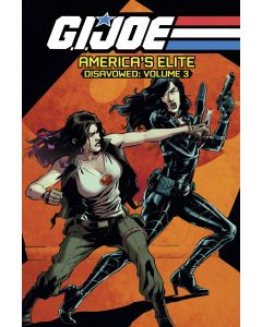 GI JOE AMERICAS ELITE DISAVOWED TP VOL 03 2014