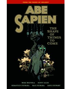ABE SAPIEN TP VOL 04 SHAPE THINGS TO COME 2014