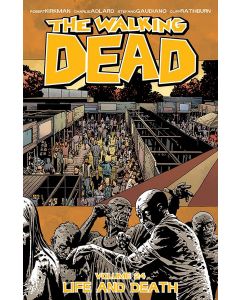 WALKING DEAD TP VOL 24 LIFE AND DEATH