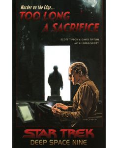 STAR TREK DS9 TOO LONG A SACRIFICE TP 2021